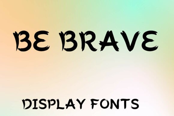 Be Brave: Unleash Tribal Power in Your Typography