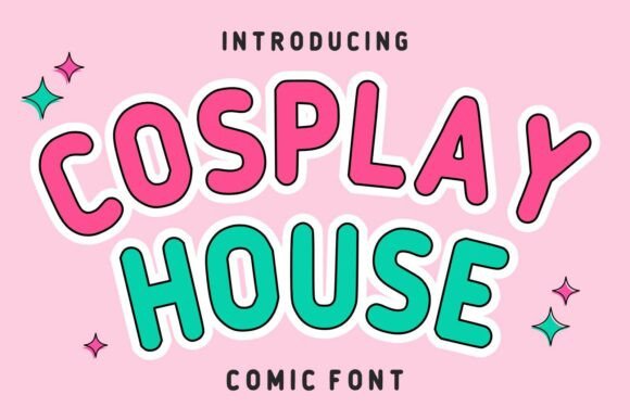 Cosplay House: A Playful Comic Font for Creative Projects