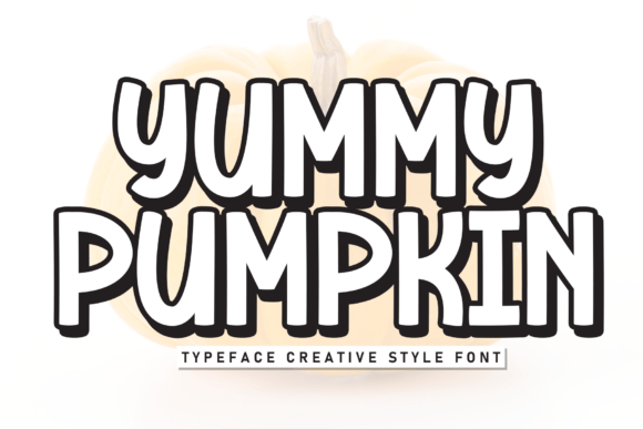 Discover Yummy Pumpkin: A Playful Display Font for Impactful Designs