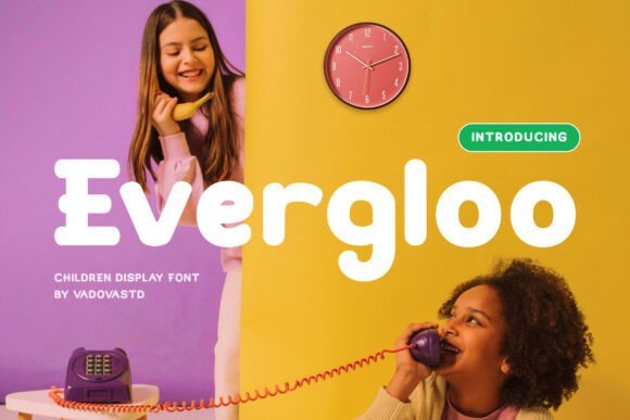 Evergloo: A Playful Font for Modern Design