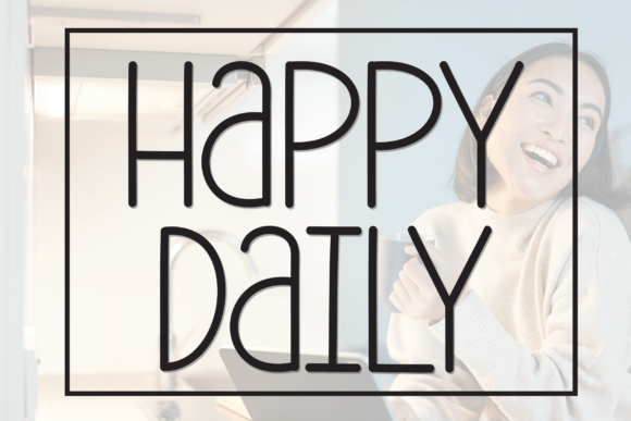 Happy Daily: A Charming Handwritten Display Font for Joyful Designs