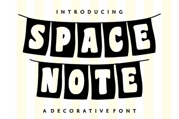 Space Note: A Playful Display Font for Bold, Creative Designs
